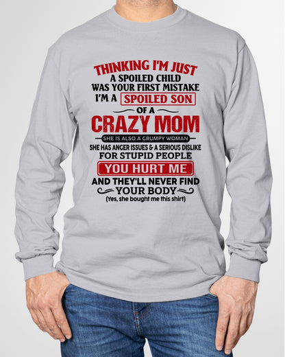 CCDI00 - Spoiled Son Of A Crazy Mom – Birthday Gift From Mom (SKU2606-119-00)