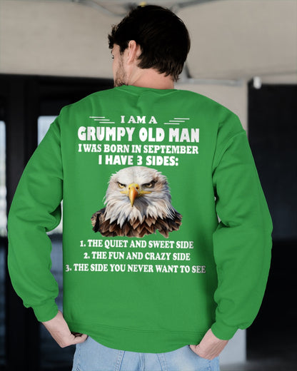 I'M A GRUMPY OLD MAN BORN IN SEPTEMBER AND I HAVE 3 SIDES - ccdi09 male (SKU-S3-09)