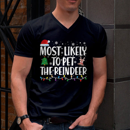 Christmas Shirts for Family, Funny christmas shirts, Christmas Unisex T-Shirt/Hoodie/Sweatshirt HLT00 - Most Likely To Pet The Reindeer Family Matching Christmas T-Shirt
