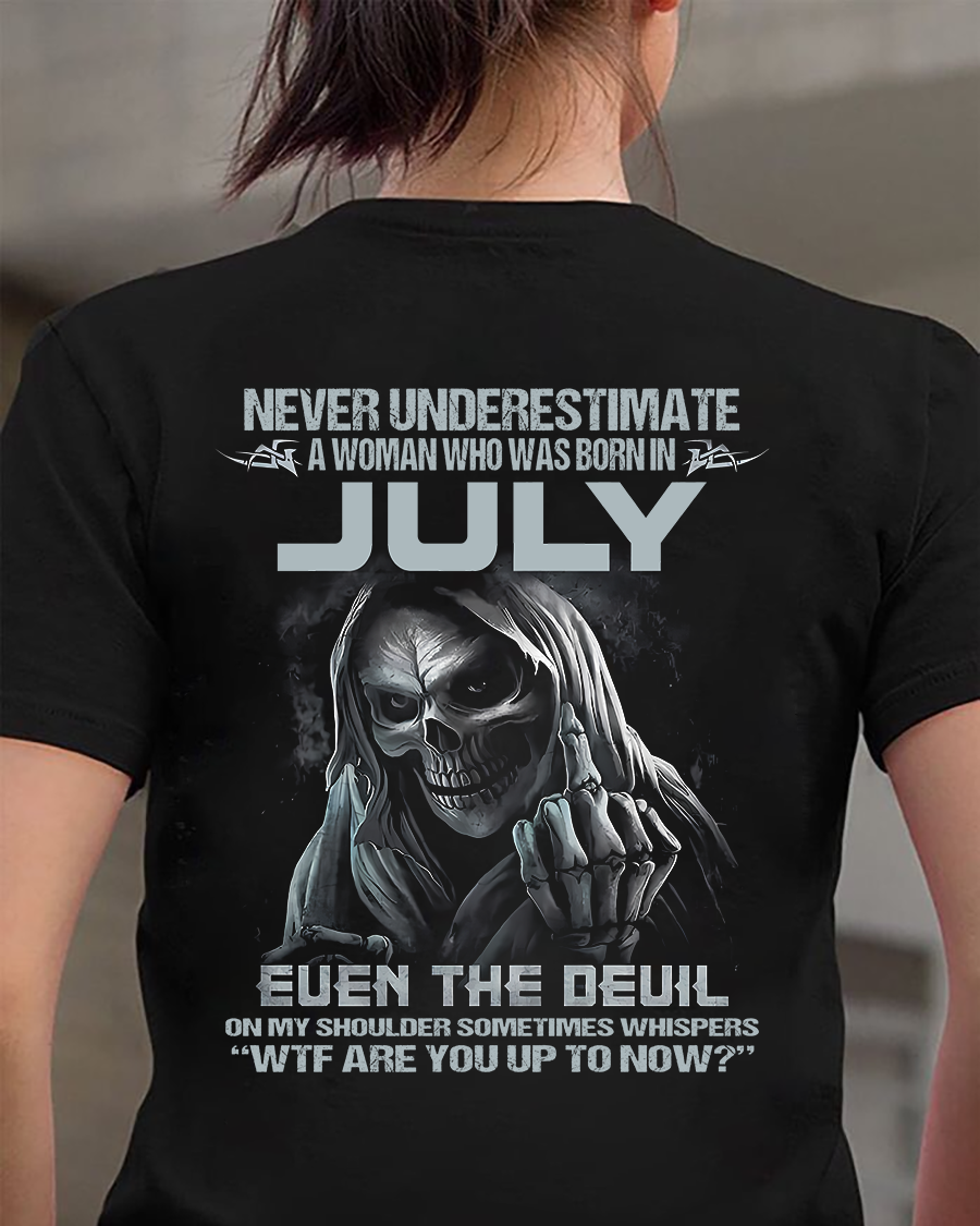 JULY - NEVER UNDERESTIUNDER A WOMAN - FMA (SKU09-13-07)