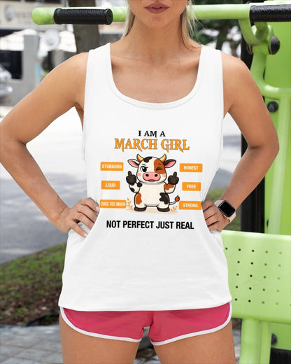 MARCH GIRL, NOT PERFECT JUST REAL - Birthday Gift For March Girls - fma ccdi03 - (SKU2604-162-03)