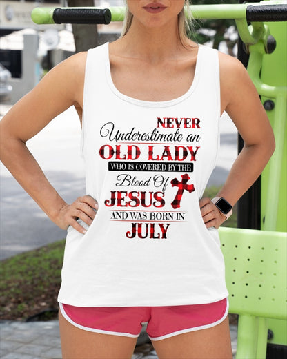 JULY - NEVER Underestimate an OLD LADY WHO IS COVERED BY THE Blood Of JESUS - ccdi07 FMA (SKU2605-69-07)