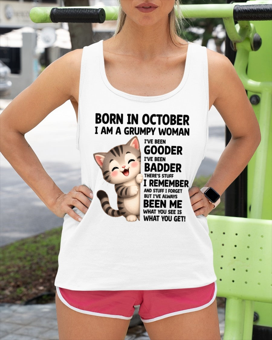 BORN IN OCTOBER, I AM A GRUMPY WOMAN - Birthday Gift For October Girls - FMA ccdi10 (SKU2605-209-10)