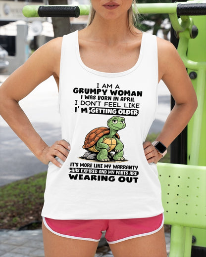 ccdi04 - Funny Grumpy Woman Shirt Born in April – Birthday Gift Idea - FMA (SKU2602-178-04)