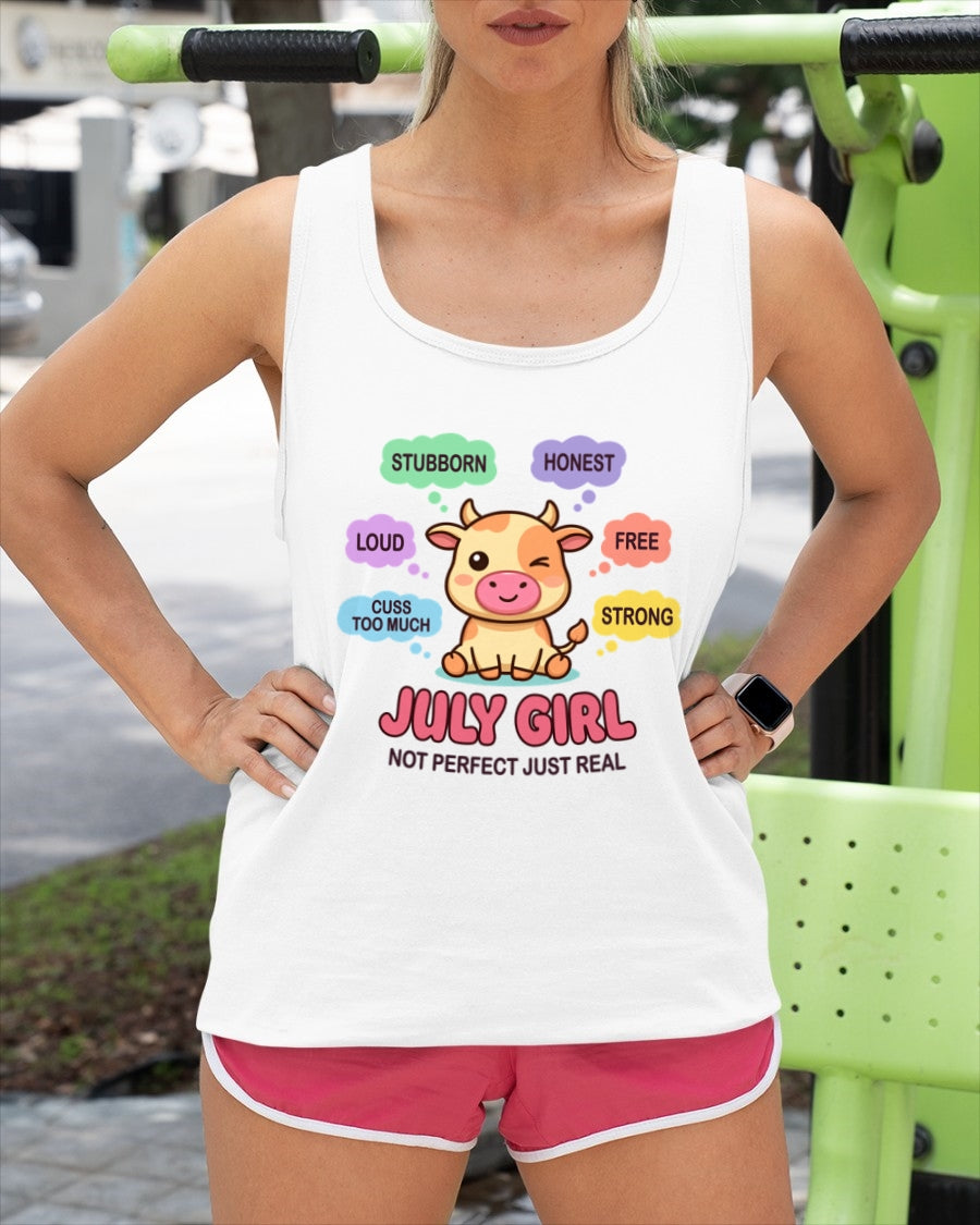 JULY GIRL, NOT PERFECT JUST REAL - Birthday Gift For July Girls - fma ccdi07 - (SKU2604-161-07)
