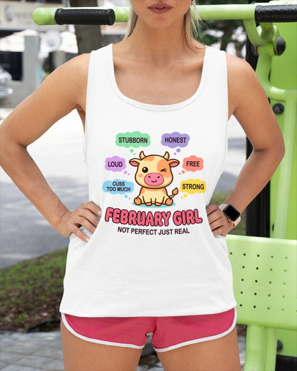 FEBRUARY GIRL, NOT PERFECT JUST REAL - Birthday Gift For February Girls - fma ccdi02 - (SKU2604-161-02)
