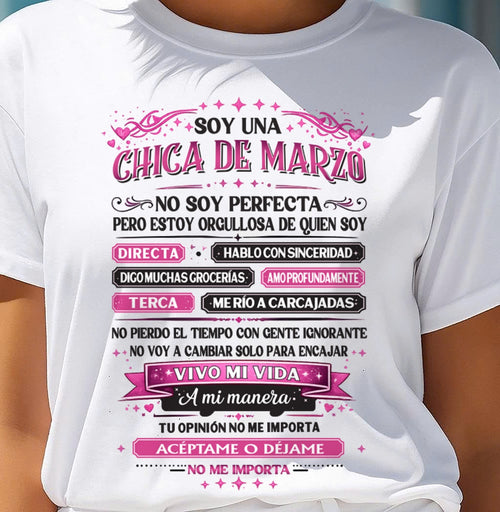 TBN03 - SOY UNA CHICA DE MARZO NO SOY PERFECTA PERO ESTOY ORGULLOSA DE QUIEN SOY - ccdi03 / fma (SKU2603-362-03)