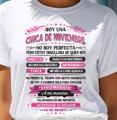 TBN11 - SOY UNA CHICA DE NOVIEMBRE NO SOY PERFECTA PERO ESTOY ORGULLOSA DE QUIEN SOY - ccdi11 / fma (SKU2603-362-11)