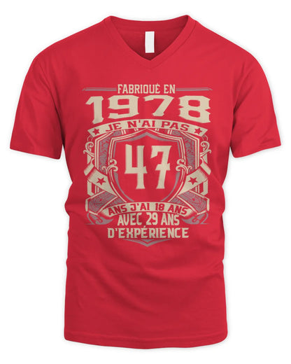 Fabriqué En 1978 Je N'ai Pas 47 Ans J'ai 18 Ans Avec 29 Ans D'expérience Fr1978