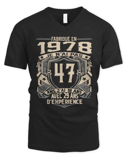 Fabriqué En 1978 Je N'ai Pas 47 Ans J'ai 18 Ans Avec 29 Ans D'expérience Fr1978