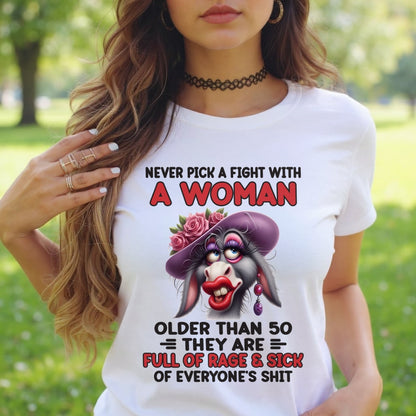 ccdi00 - NEVER PICK A FIGHT WITH A WOMAN OLDER THAN 50 - (SKU2603-38)