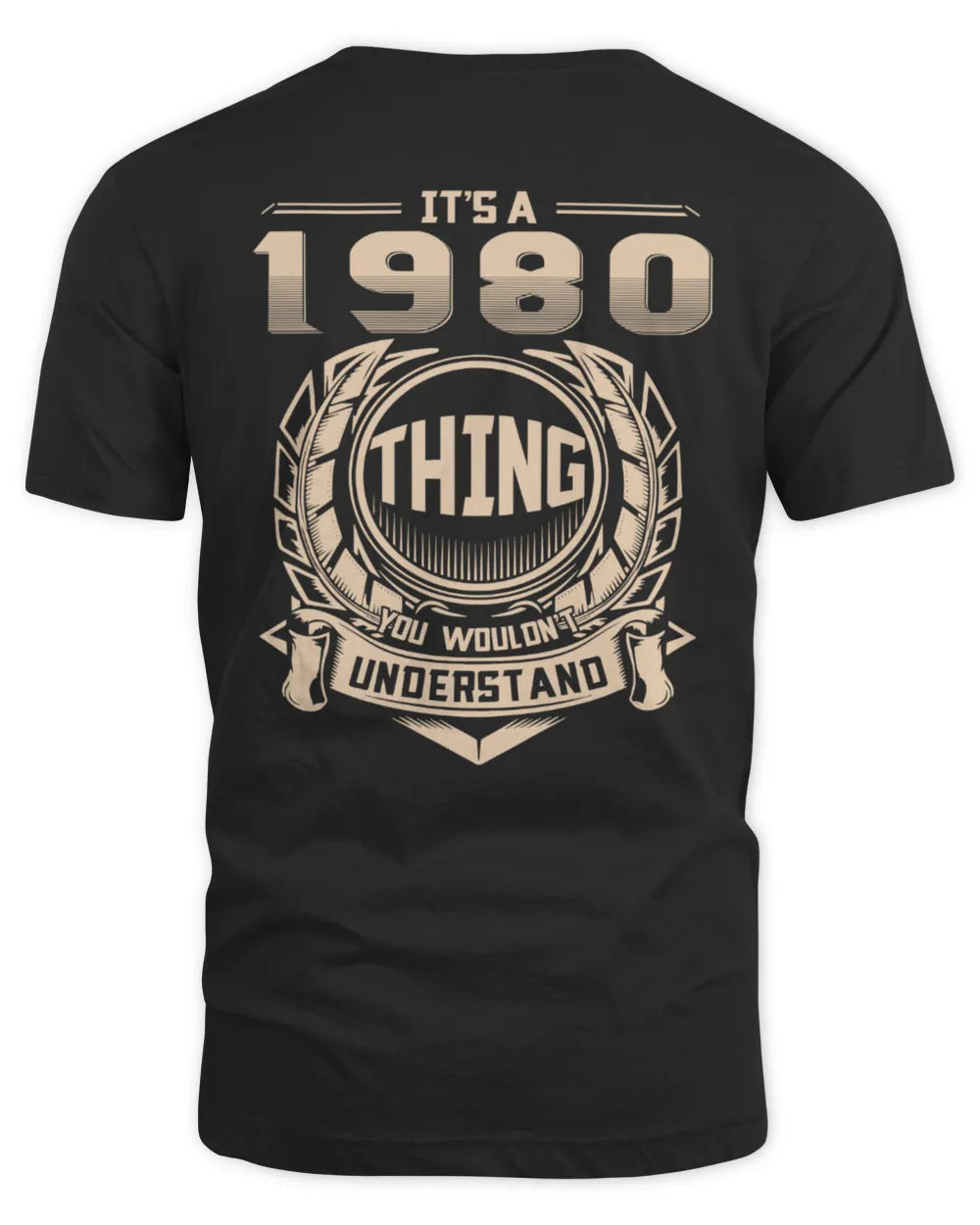 IT'S A 1980 THING YOU WOULDN'T UNDERSTAND US1980