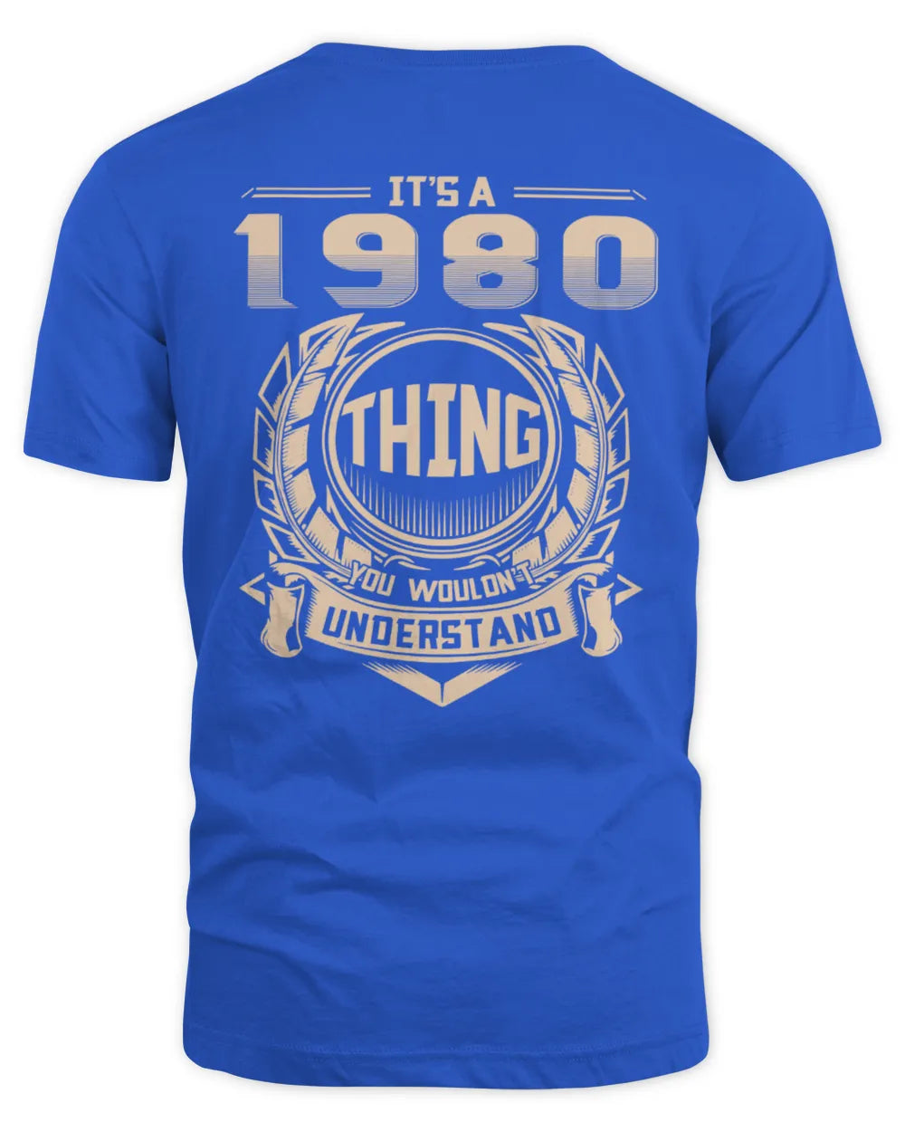 IT'S A 1980 THING YOU WOULDN'T UNDERSTAND US1980