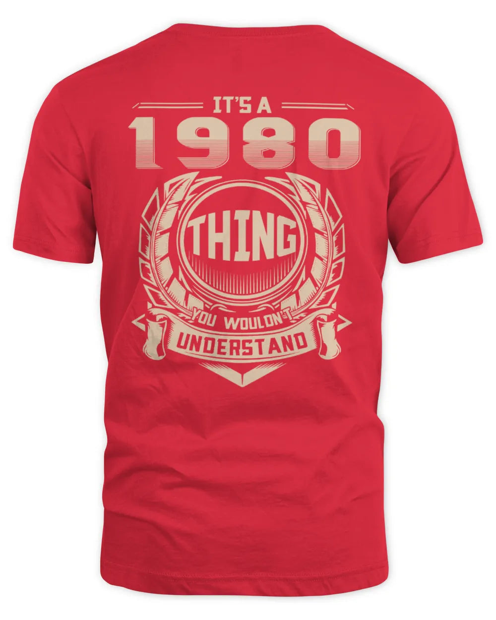 IT'S A 1980 THING YOU WOULDN'T UNDERSTAND US1980