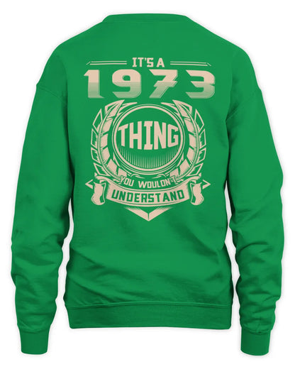 IT'S A 1973 THING YOU WOULDN'T UNDERSTAND US1973