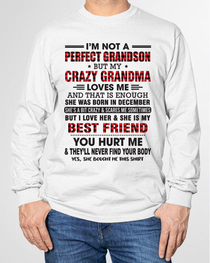I’m Not A Perfect Grandson T-Shirt – Birthday Gift From December Grandma / Woman - ccdi12 (SKU10-167-12)