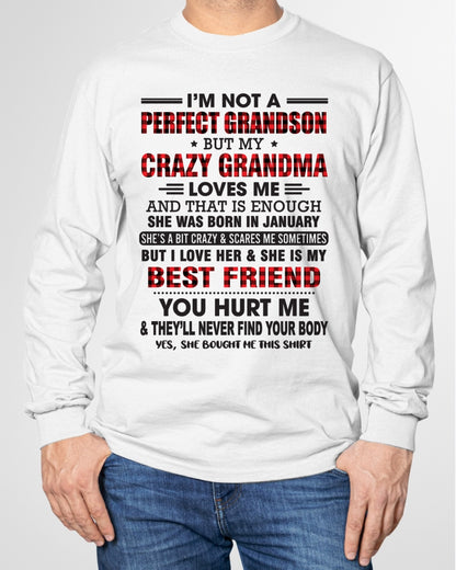 I’m Not A Perfect Grandson T-Shirt – Birthday Gift From January Grandma / Woman - ccdi01 (SKU10-167-01)