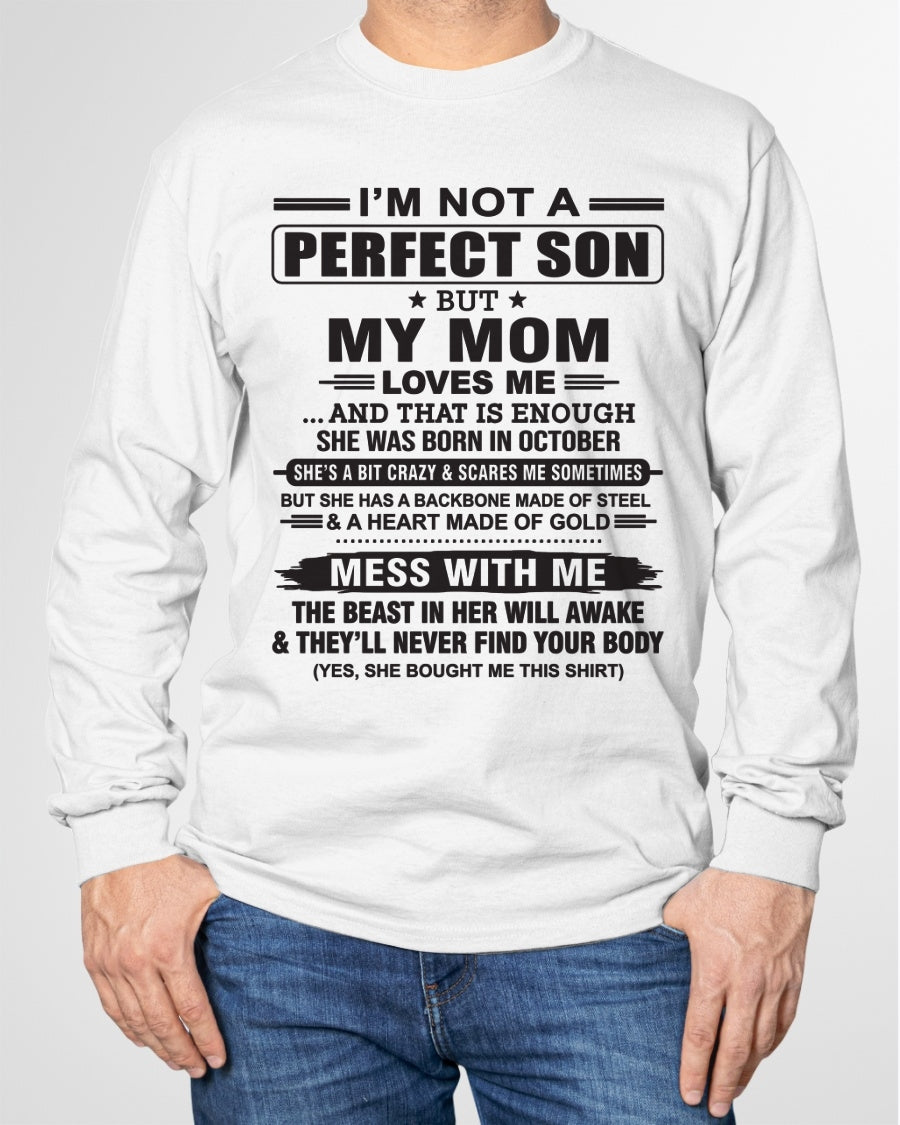 October - "I'M NOT A PERFECT SON BUT MY MOM LOVES ME" - Birthday Gift From October Mom / Woman - ccdi10 (SKU10-147-10)