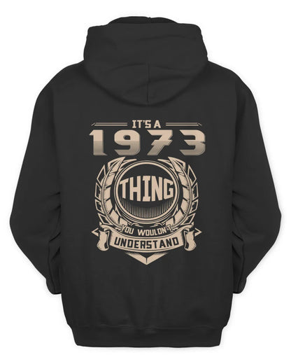 IT'S A 1973 THING YOU WOULDN'T UNDERSTAND US1973