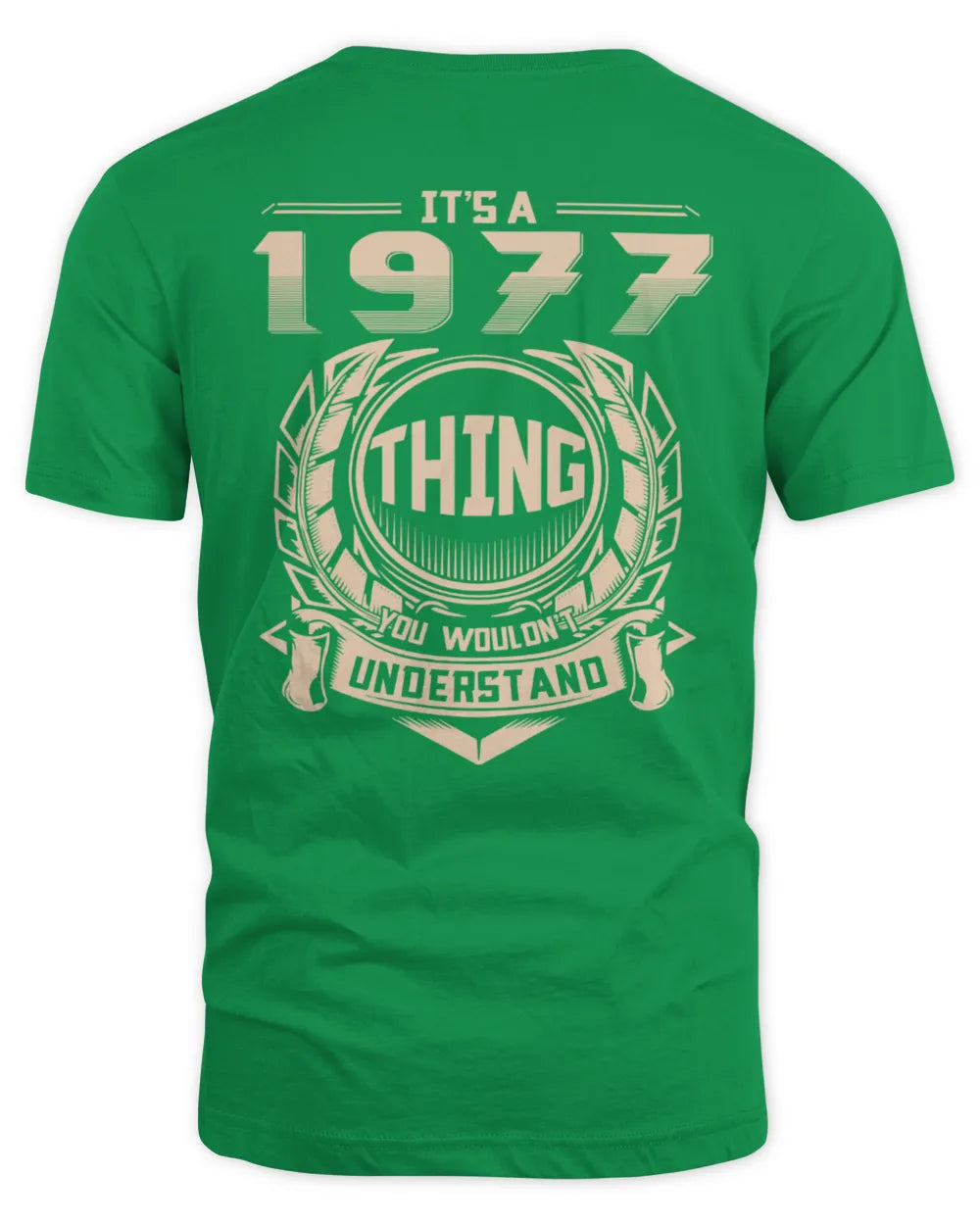 IT'S A 1977 THING YOU WOULDN'T UNDERSTAND US1977