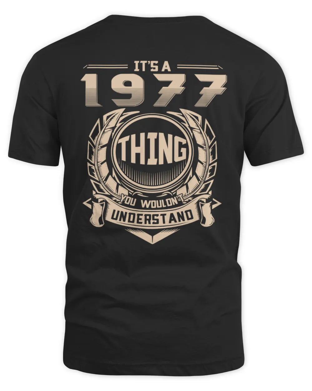 IT'S A 1977 THING YOU WOULDN'T UNDERSTAND US1977