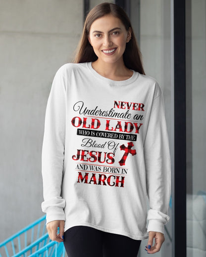 MARCH - NEVER Underestimate an OLD LADY WHO IS COVERED BY THE Blood Of JESUS - ccdi03 FMA (SKU2605-69-03)