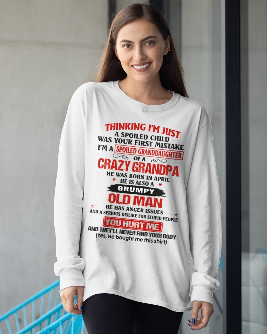 Spoiled Granddaughter of a Crazy Grandpa Shirt – Birthday Gift from April Grandpa / Man - ccdi04 (SKU12-200-04)