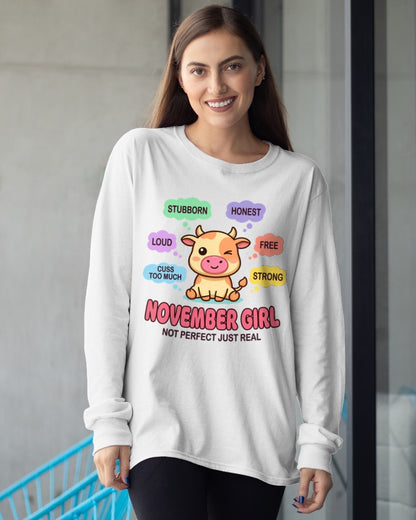 NOVEMBER GIRL, NOT PERFECT JUST REAL - Birthday Gift For November Girls - fma ccdi11 - (SKU2604-161-11)