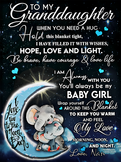 Special Gift For Your Granddaughter Blanket - From Nan (SKU-CHAU-B02)