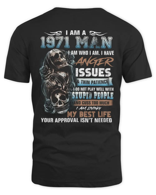 I AM A 1971 MAN US1971