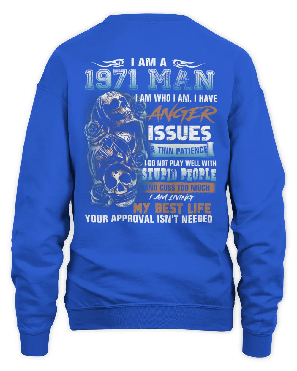 I AM A 1971 MAN US1971