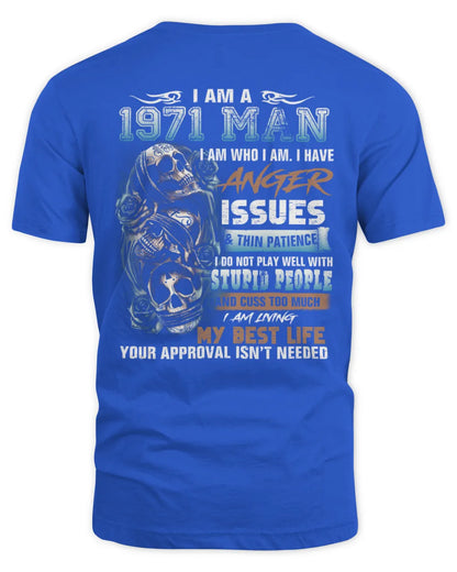 I AM A 1971 MAN US1971