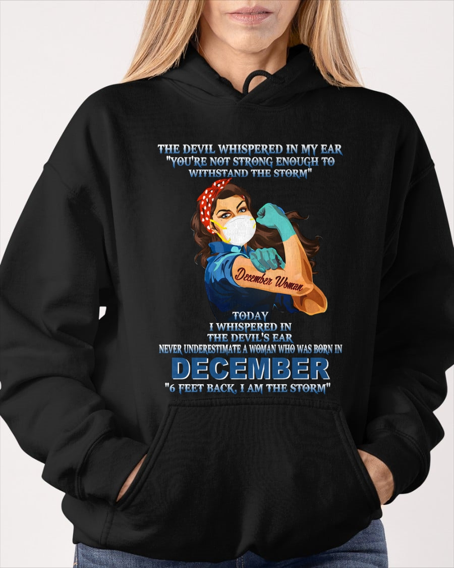 Never Underestimate A Woman Born In December – December Woman “I Am The Storm” - FMA / ccdi12 (SKU12-322-12)