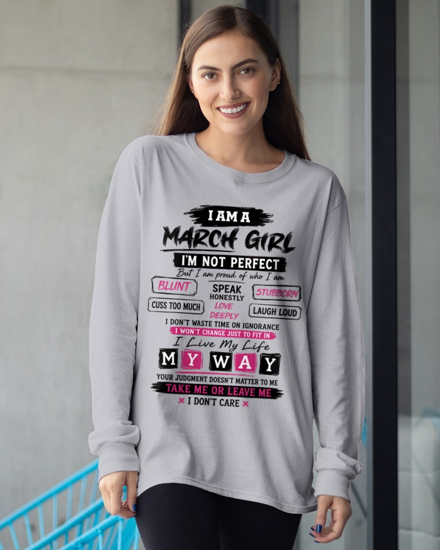 "I AM A MARCH GIRL" - Birthday Gift For March Girls - FMA ccdi03 (SKU2607-102-03)