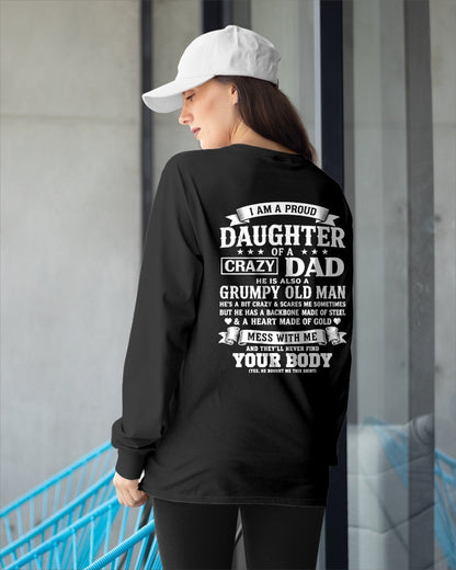 ccdi00 - I AM A PROUD DAUGHTER OF A CRAZY DAD - Birthday Gift From Dad / Man - (SKU2605-283-00)