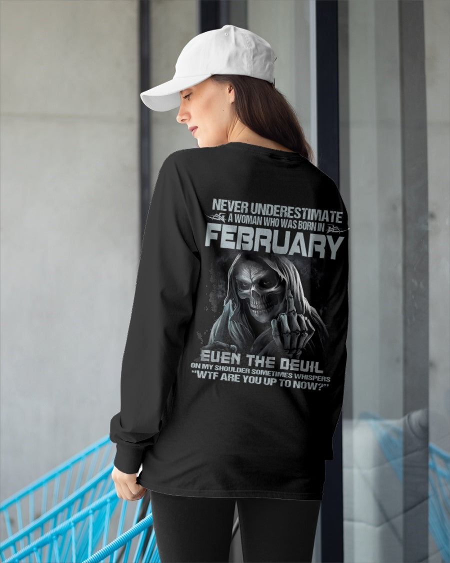 CCDI02 - NEVER UNDERESTIMATE A WOMAN WHO WAS BORN IN FEBRUARY - FMA DTG-(SKU09-13-02)