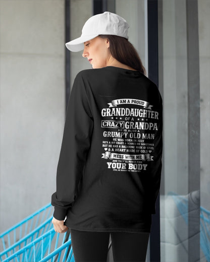 ccdi07 - I AM A PROUD GRANDDAUGHTER OF A CRAZY GRANDPA - Birthday Gift From July Grandpa - (SKU2606-67-07)