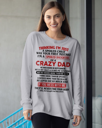 Spoiled Daughter of a Crazy September Dad Shirt – Birthday Gift From Dad / Man - ccdi09 (SKU-TDD-SPOILED-09)