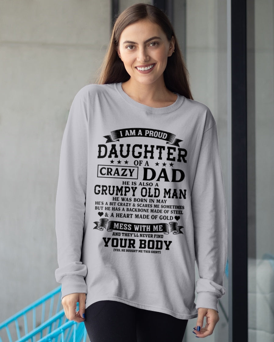ccdi05 - I AM A PROUD DAUGHTER OF A CRAZY DAD - Birthday Gift From May Dad / Man - (SKU2606-308-05)