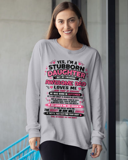 ccdi09 - Yes I’m A Stubborn Daughter T-Shirt – Birthday Gift From September Dad / Man - (SKU2604-28-09)