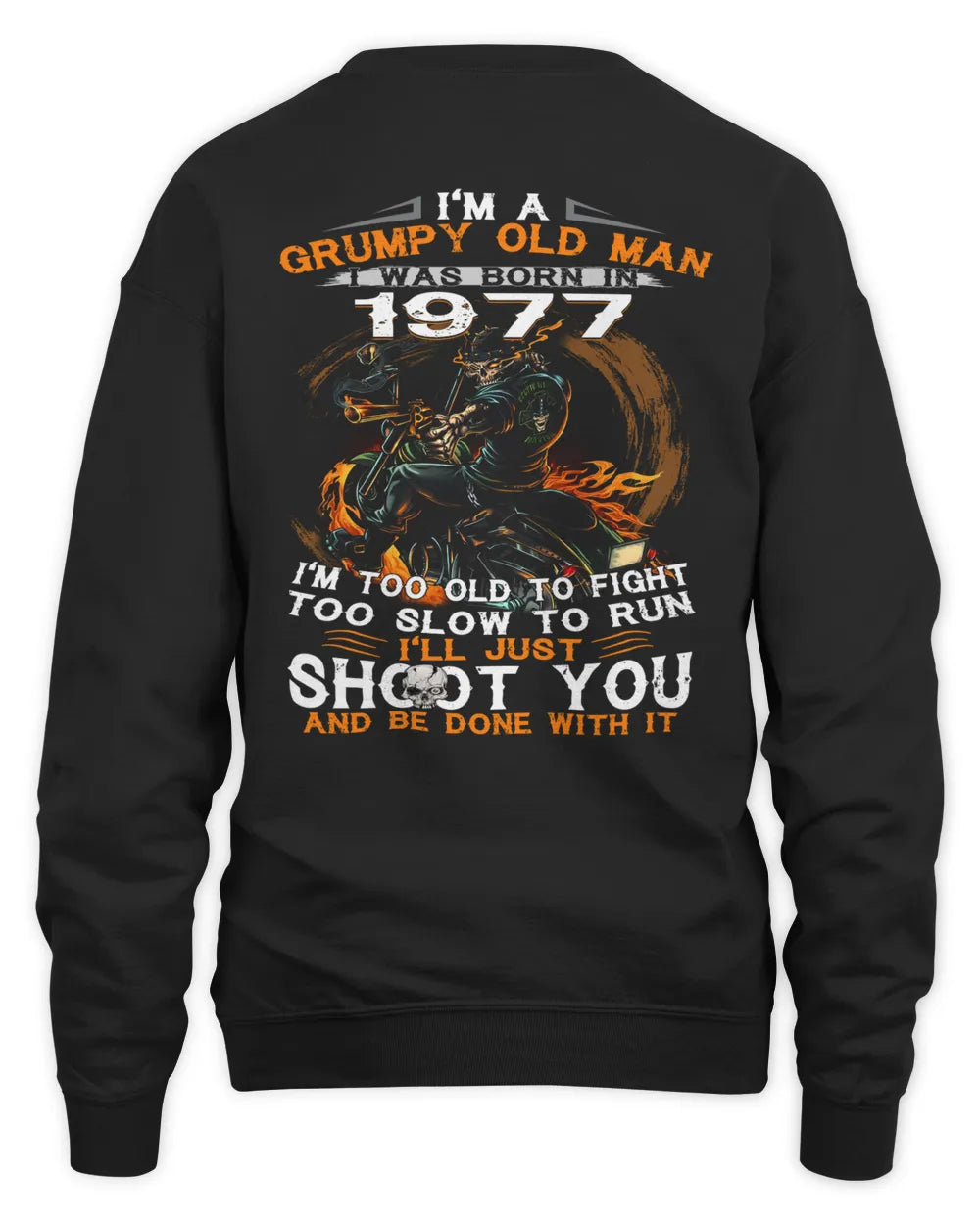 1977 I Am A Grumpy Old Man US1977 (SKU07-26-1977)