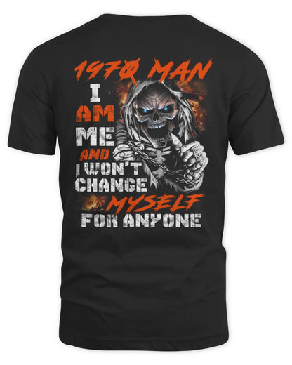 1970 MAN, I AM ME AND I WON'T CHANGE MYSELF FOR ANYONE US1970