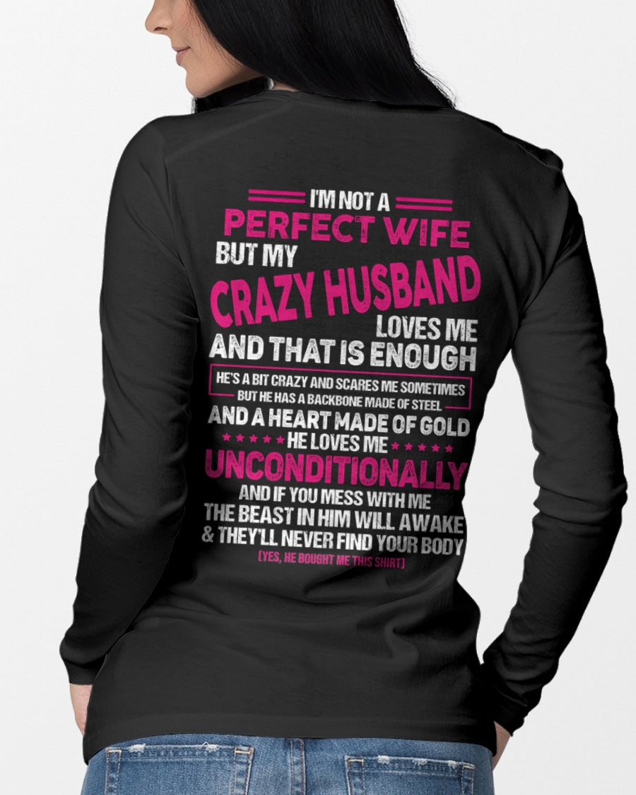 I'm Not A Perfect Wife But My Crazy Husband - Birthday Gift From Husband - ccdi00 (SKU26T-01117-00)