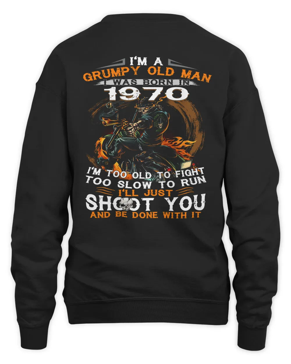 1970 I Am A Grumpy Old Man US1970 (SKU07-26-1970)