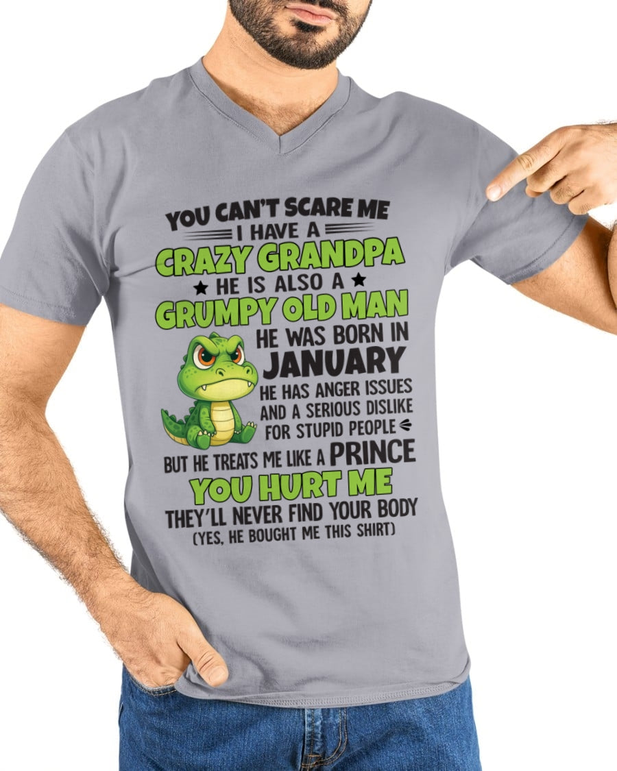 Gift for Grandson ccdi01 - You Can’t Scare Me I Have A Crazy Grandpa T-Shirt - Birthday Gift From January Grandpa / Man - (SKU09-121-01)