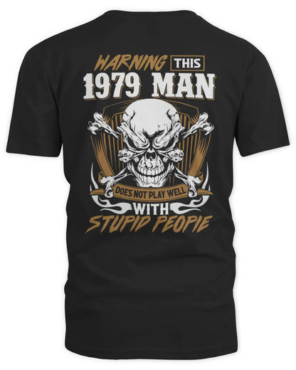 WARNING THIS 1979 MAN US1979