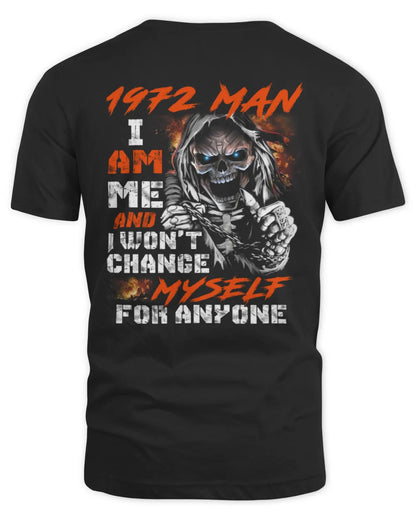 1972 MAN, I AM ME AND I WON'T CHANGE MYSELF FOR ANYONE US1972