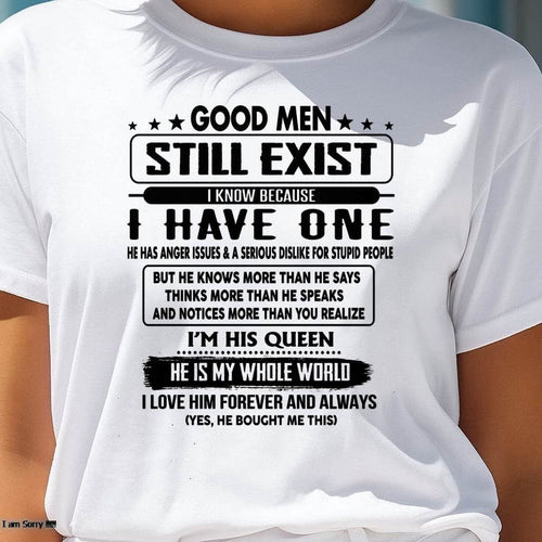 Good men Still Exist - gift for your girlfriend, wife from Husband - CCDI00 (SKU-GM-00)