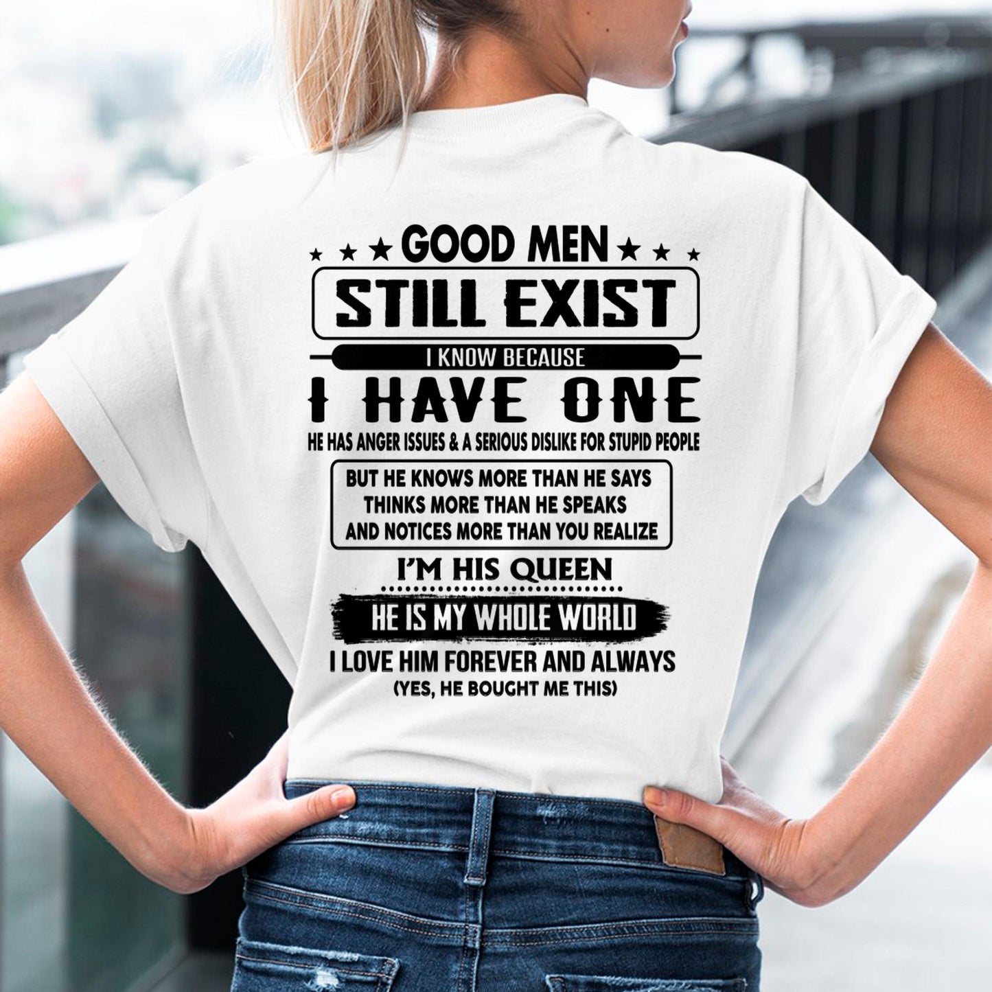 Good men Still Exist - gift for your girlfriend, wife from Husband - CCDI00 (SKU-GMSAU-00)