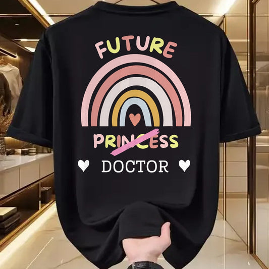 Best Doctor Shirt, Funny Doctor UnisexT-Shirt/Hoodie/Sweatshirt HLT00 - Future Princess Doctor T-Shirt